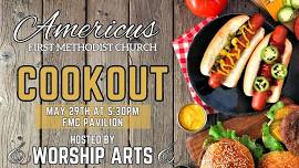 FMC Cookout (FREE) (Hosted by Worship Arts)