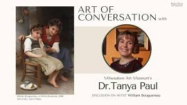 Art of Conversation - Dr. Tanya Paul on William Bouguereau