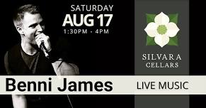 Live Music at Silvara Cellars feat. Benni James