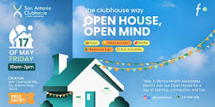 Open House, Open Mind at San Antonio Clubhouse