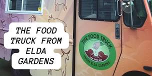 The Food Truck From Elda Gardens!