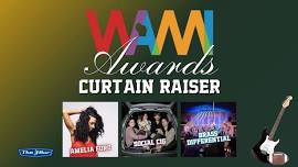 WAMI Awards Curtain Raiser