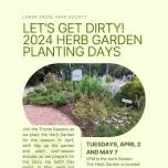 May Planting Day in the Herb Garden