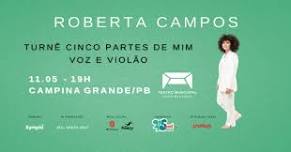 Roberta Campos em CAMPINA GRANDE | Turnê Cinco Partes de Mim - Voz e Violão