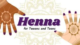 Henna for Tweens and Teens