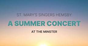 St. Mary's Singers Hemsby: A Summer Concert