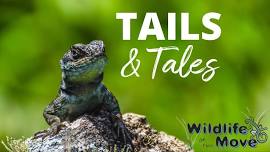 Tails & Tales Reptile Show