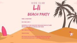 Kids Club- Lil' Beach Party