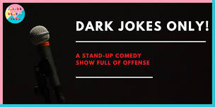 Dark Jokes Only!