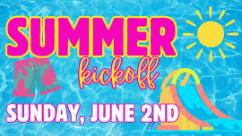 Summer Kickoff!!