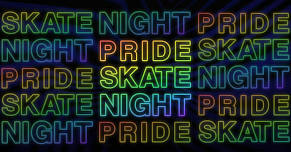 Pride Skate Night