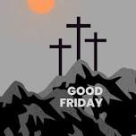 Good Friday Service