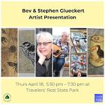 Bev & Stephen Gleuckert Artist Presentations