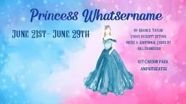 Princess Whatsername