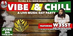 VIBE & CHILL - A LIVE MUSIC DAY PARTY