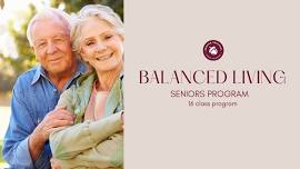 BALANCED LIVING SENIORS PROGRAM