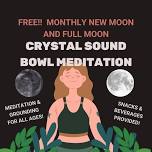 May Full Moon Sound Bowl Meditation