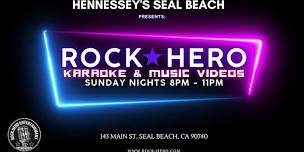 SUNDAY NIGHT KARAOKE & MUSIC VIDEO PARTY AT HENNESSEY'S SEAL BEACH 8-11PM