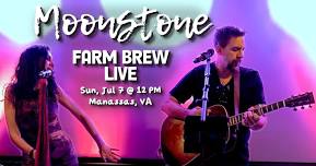 Moonstone at Farm Brew LIVE (Manassas, VA)