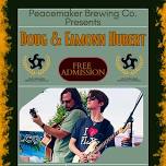 Doug & Eamonn Hubert live at Peacemaker Brewing