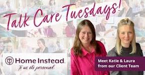 Talk Care Tuesdays