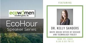 June 2024 EcoHour with Kelly Sanders