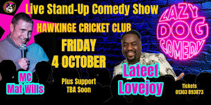 Lazy Dog Comedy Live @ Hawkinge Cricket Club