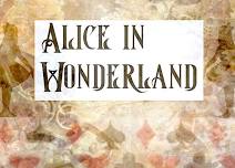 "Alice in Wonderland"