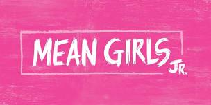 Mean Girls Jr - Musical - Performances