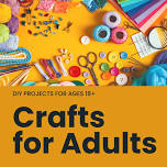 Adult Craft - Paint and Design