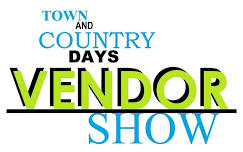 Town & Country Days Vendor Show