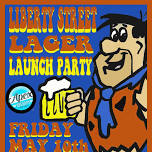 LIBERTY STREET LAGER LAUNCH PARTY