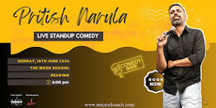 Pritish Narula - Standup Comedy Live in Reading