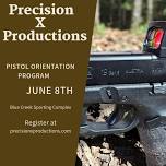 Pistol Orientation Program