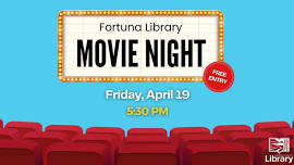 Fortuna Library Movie Night