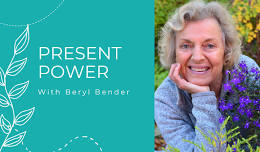 Present Power Practice with Beryl Bender