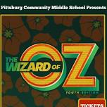 PCMS presents The Wizard of Oz