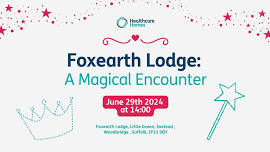 Foxearth Lodge's Magical Encounter!