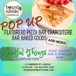 POP UP BAR Flatbread Pizza Bar, Charcuterie Bar, Baking and more!