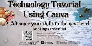 Technology Tutorials -  Hervey Bay Library - Canva  - Advance your Skills