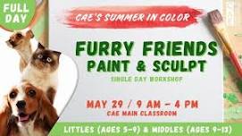 School’s Out! Workshop: Furry Friends Paint & Sculpt