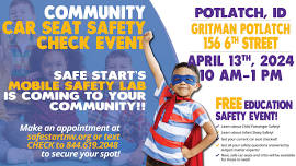 REO Safety Event – Potlatch, ID – April 13th, 2024 – Gritman Community Clinic – 156 6th Street