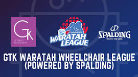 GTK Waratah Wheelchair League (Powered by Spalding) – Round 1