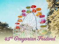 43rd GREGORIAN FESTIVAL