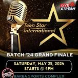 TEEN STAR BATCH '24 GRAND FINALE