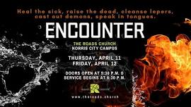 ENCOUNTER SERVICE | April 11 & 12