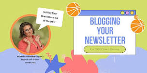 Blogging Your Newsletter for SEO Slam Dunks - Longmeadow, MA