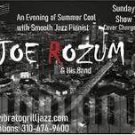 An Evening of SUMMER COOL with PIANIST JOE ROZUM & HIS BAND