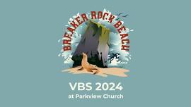 VBS 2024: Breaker Rock Beach