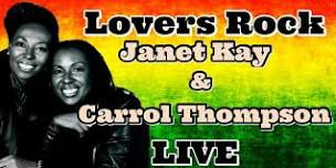 An intimate evening with JANET KAY & CARROLL THOMPSON